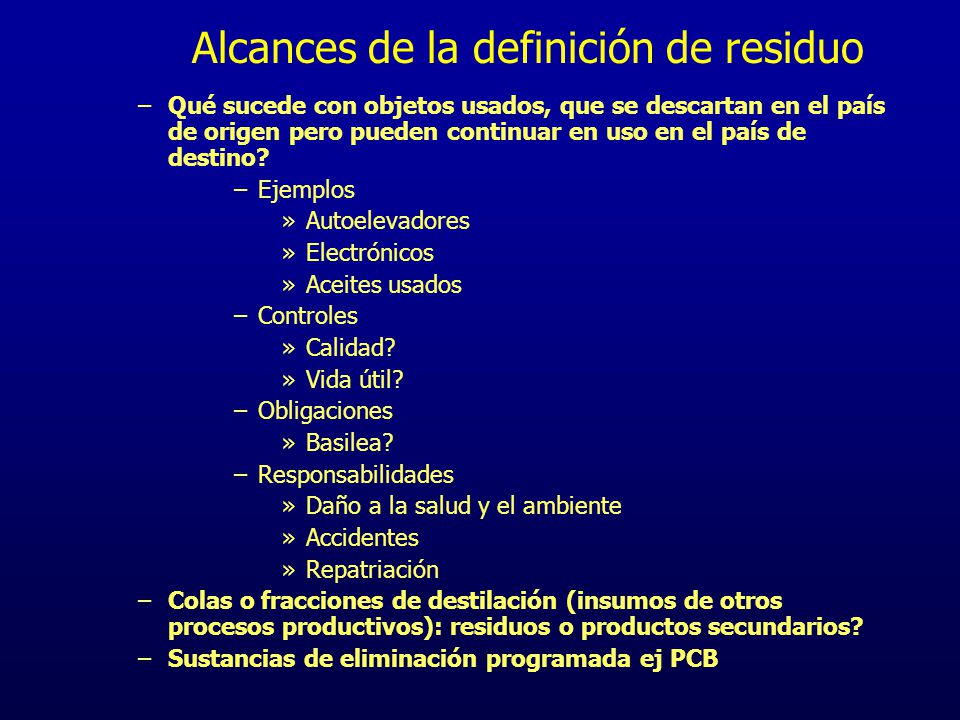 Alcances de la definición de residuo