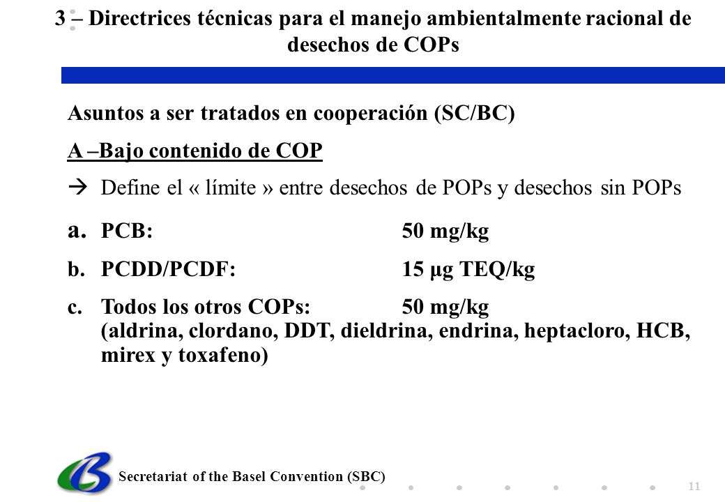 3 – Directrices técnicas para el manejo ambientalmente racional de desechos de COPs
