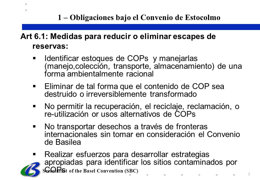 1 – Obligaciones bajo el Convenio de Estocolmo