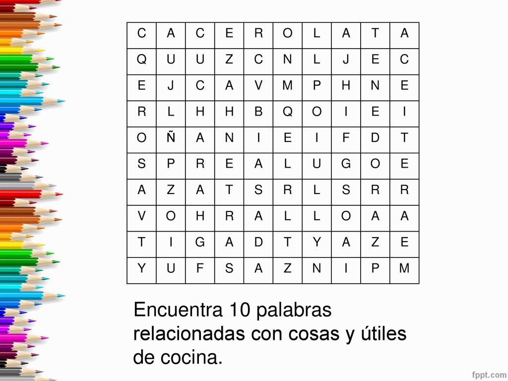 Encuentra 10 palabras relacionadas con cosas y útiles de cocina.