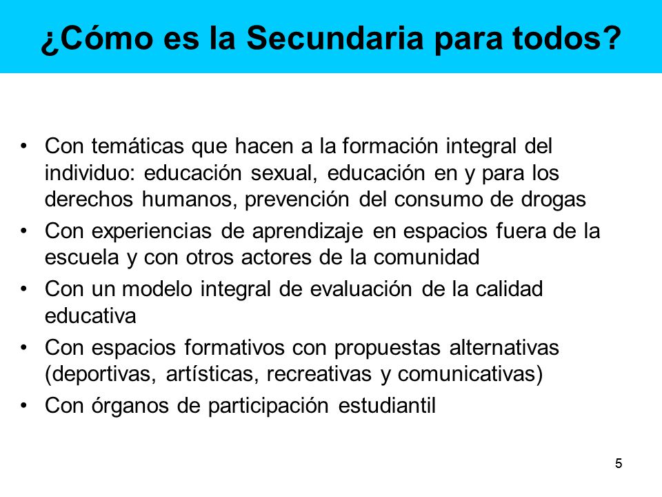 ¿Cómo es la Secundaria para todos