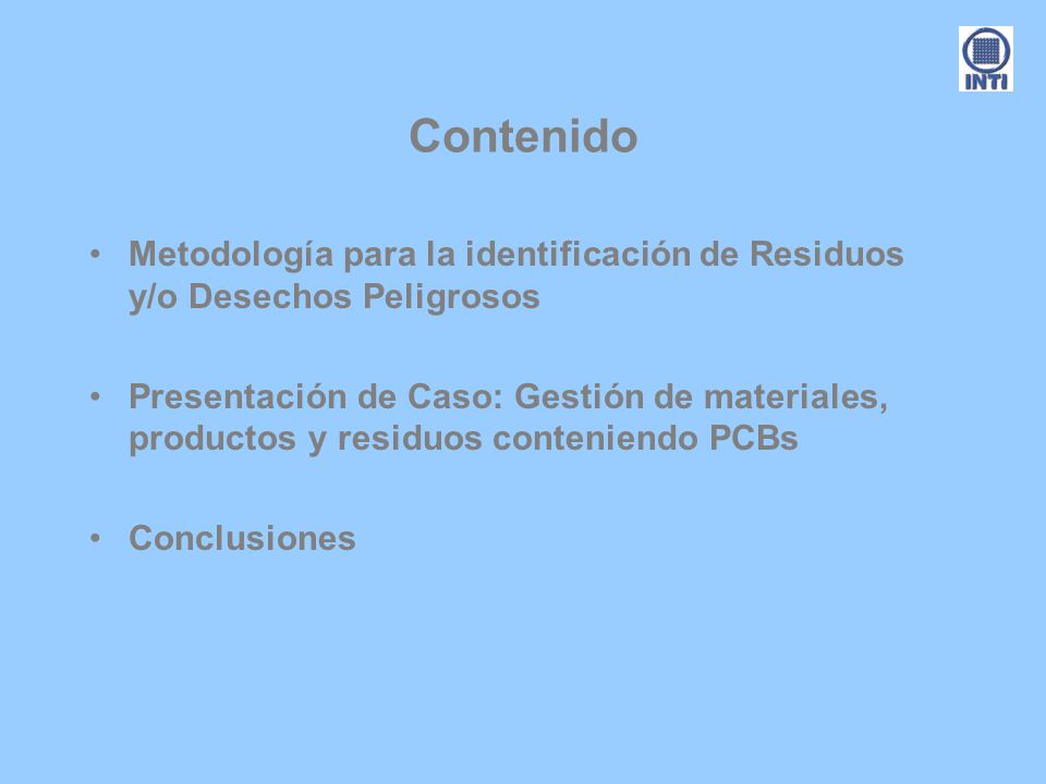 Contenido Metodología para la identificación de Residuos y/o Desechos Peligrosos.