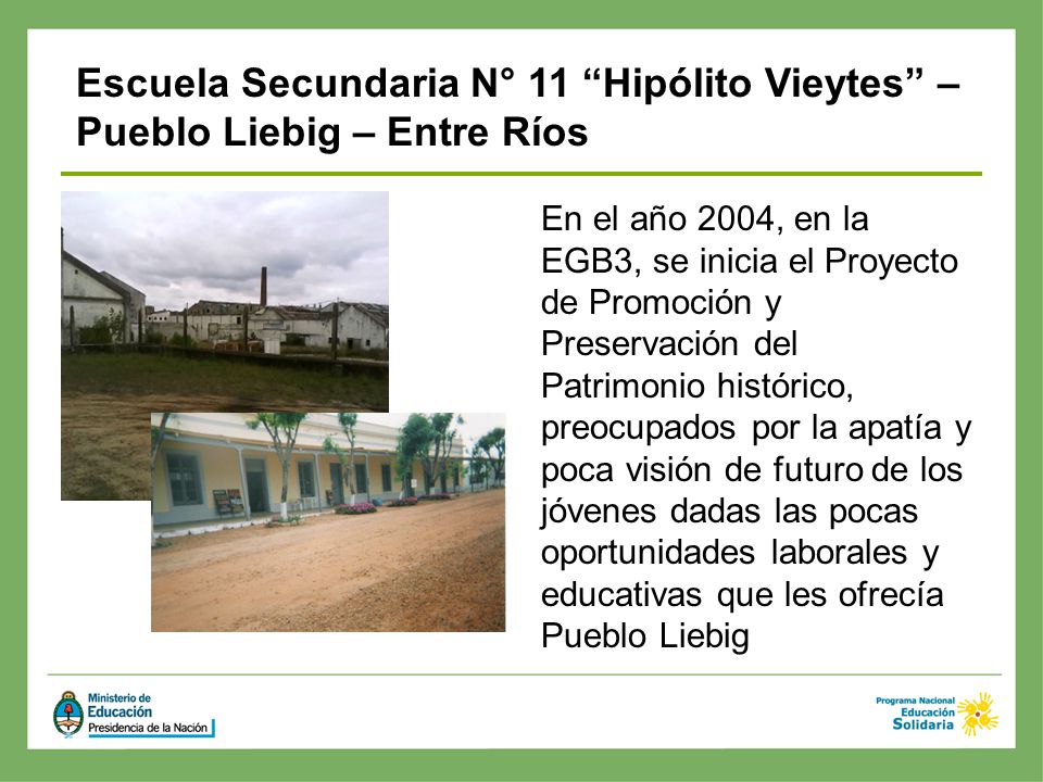 Escuela Secundaria N° 11 Hipólito Vieytes – Pueblo Liebig – Entre Ríos