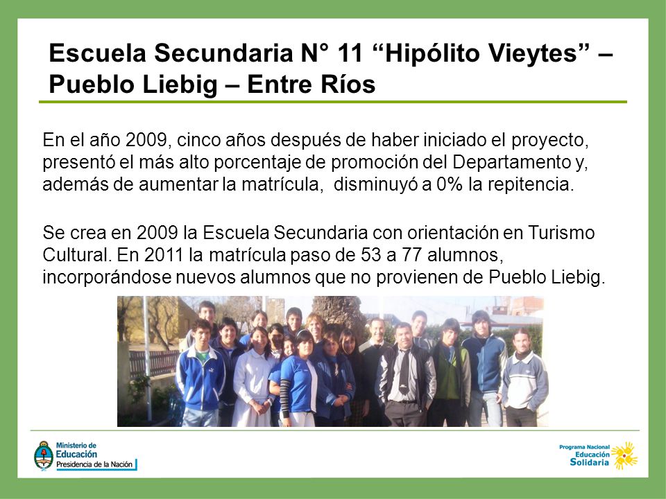 Escuela Secundaria N° 11 Hipólito Vieytes – Pueblo Liebig – Entre Ríos