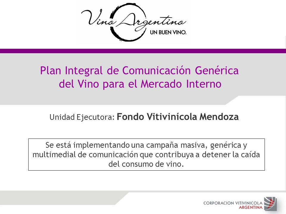 Plan Integral de Comunicación Genérica del Vino para el Mercado Interno