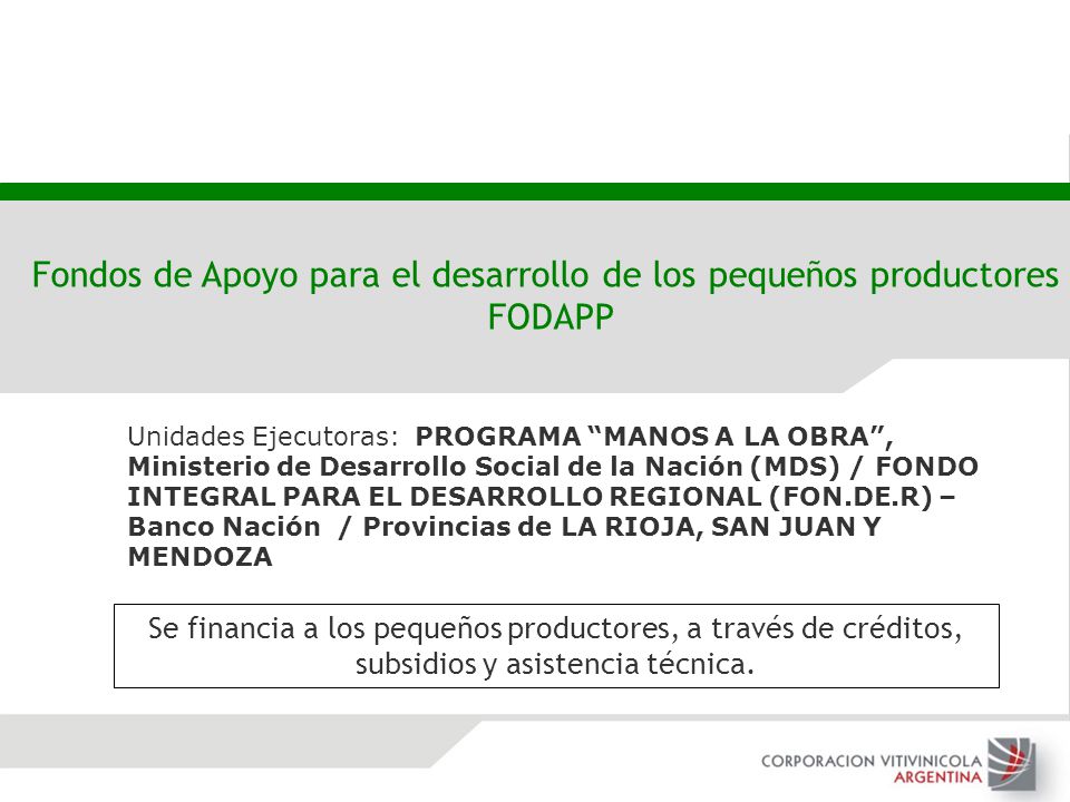 Fondos de Apoyo para el desarrollo de los pequeños productores