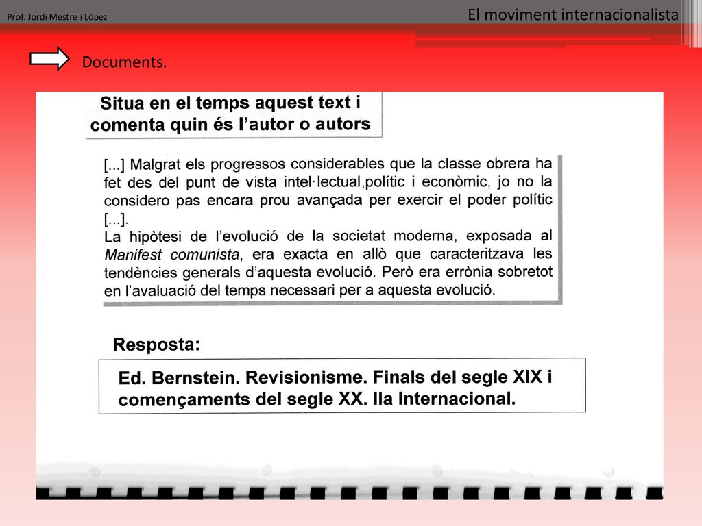 Prof. Jordi Mestre i López El moviment internacionalista