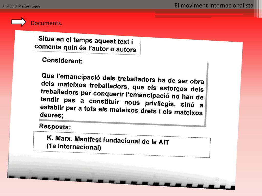 Prof. Jordi Mestre i López El moviment internacionalista