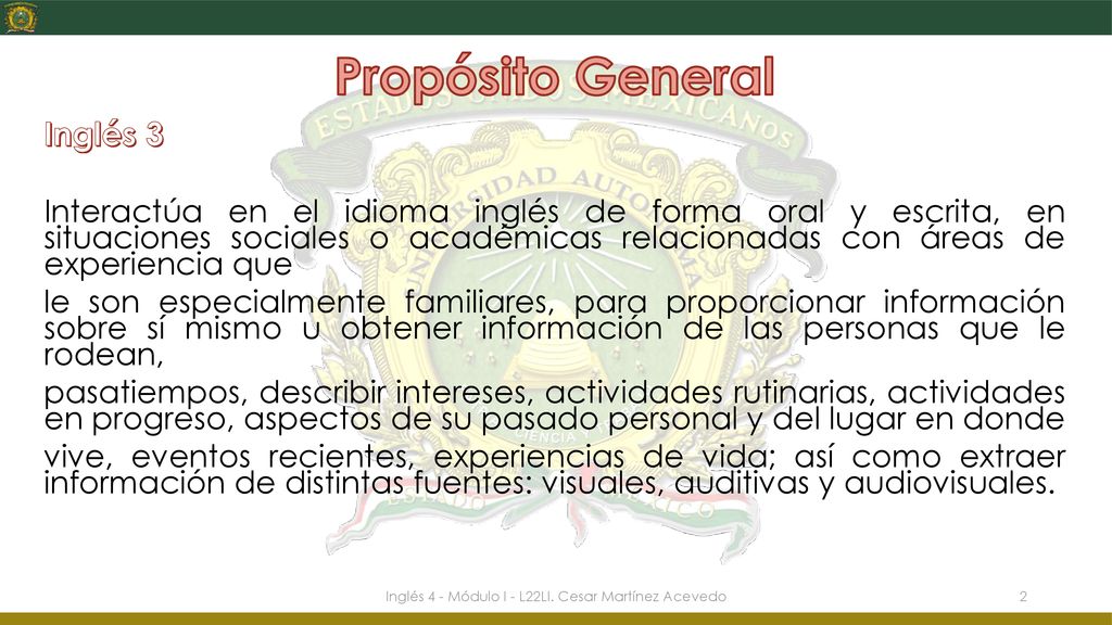 Inglés 4 - Módulo I - L22LI. Cesar Martínez Acevedo