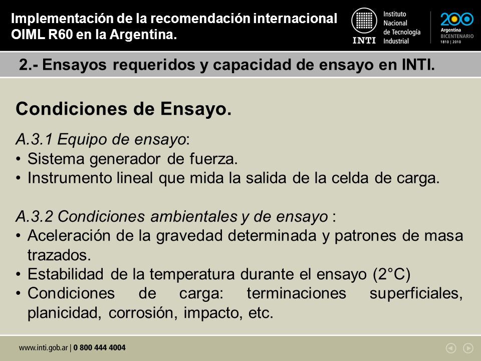 Implementación de la recomendación internacional OIML R60 en la Argentina.