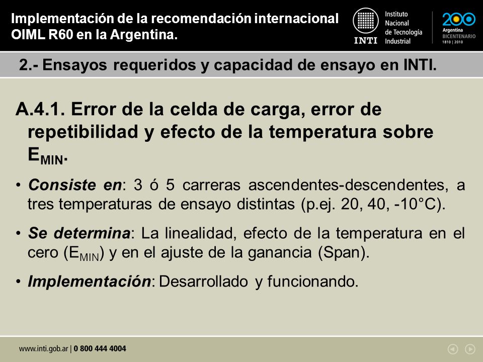 Implementación de la recomendación internacional OIML R60 en la Argentina.