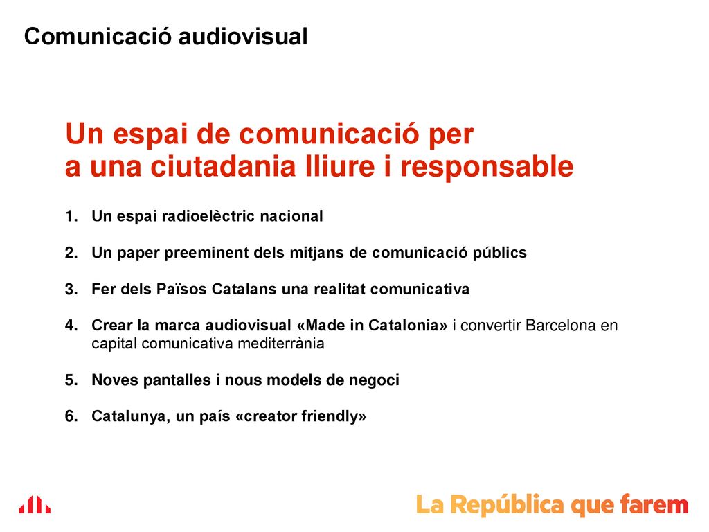 Un espai de comunicació per a una ciutadania lliure i responsable