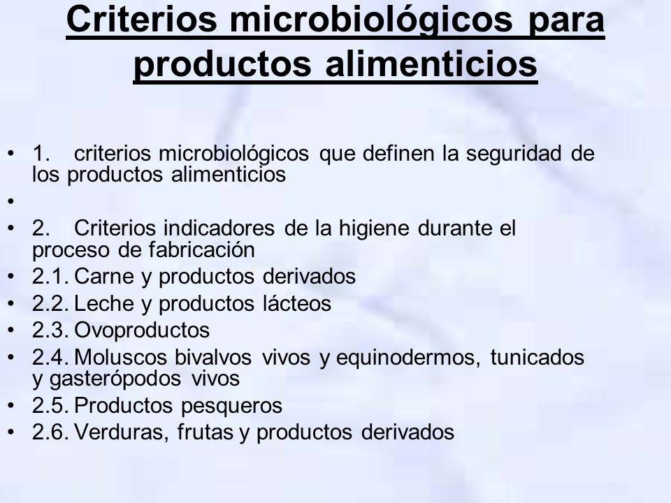 Criterios microbiológicos para productos alimenticios