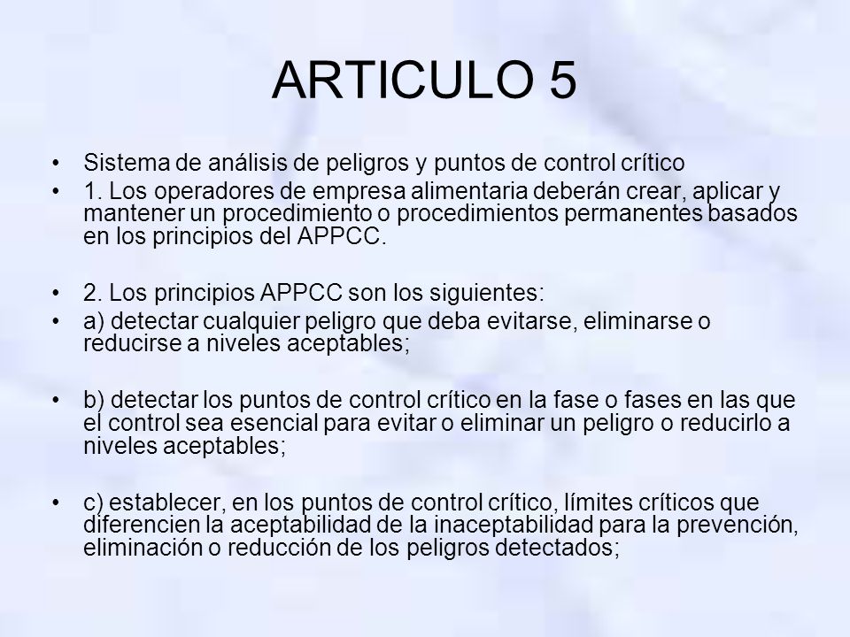 ARTICULO 5 Sistema de análisis de peligros y puntos de control crítico