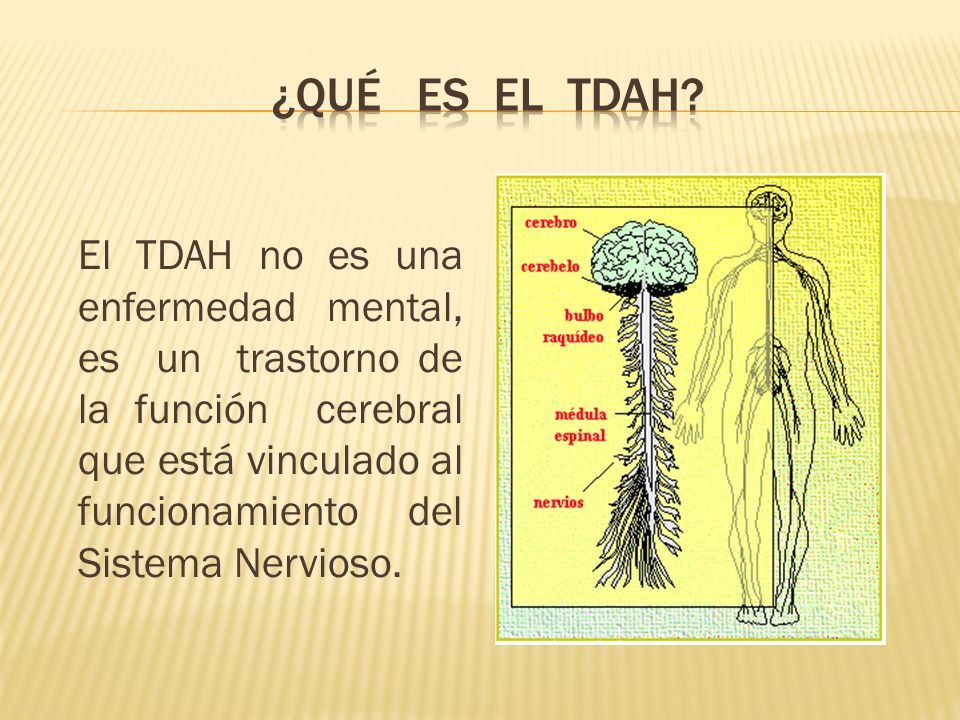 ¿Qué ES EL TDAH
