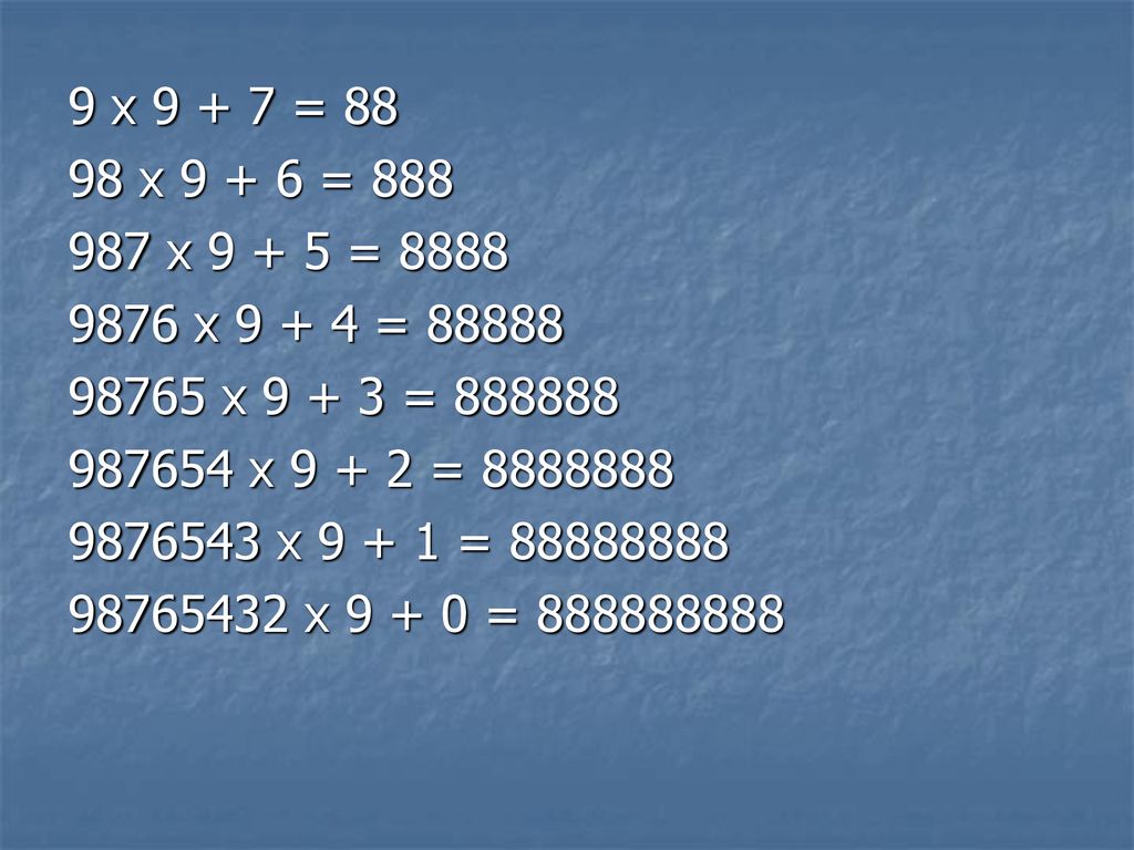 9 x = x = x = x = x =