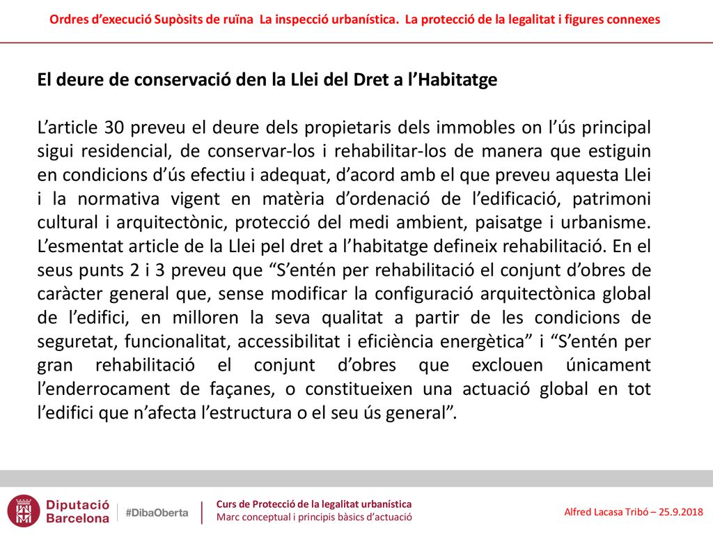 El deure de conservació den la Llei del Dret a l’Habitatge