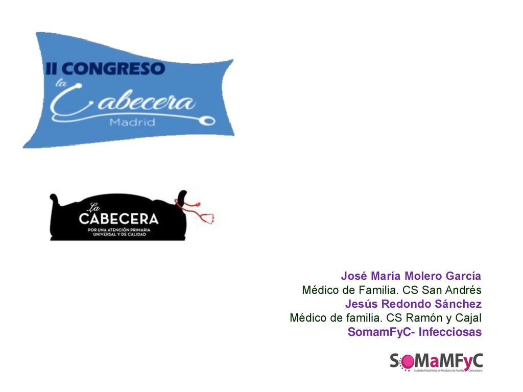 José María Molero García Médico de Familia. CS San Andrés