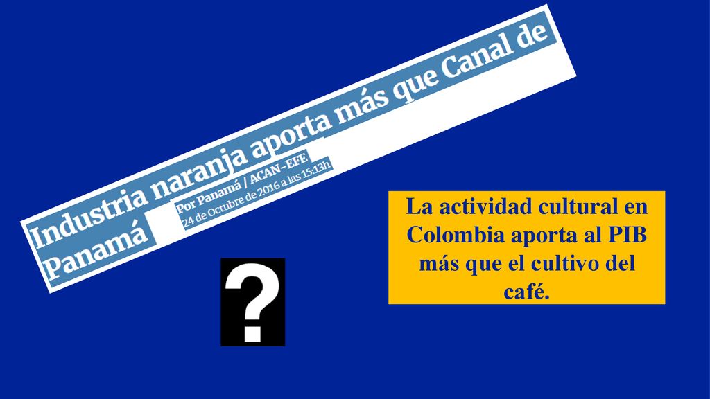 La actividad cultural en Colombia aporta al PIB más que el cultivo del café.