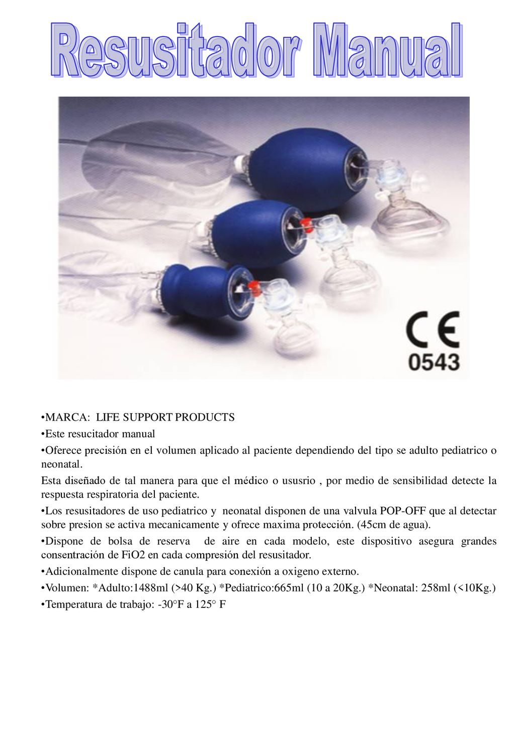 Resusitador Manual MARCA: LIFE SUPPORT PRODUCTS