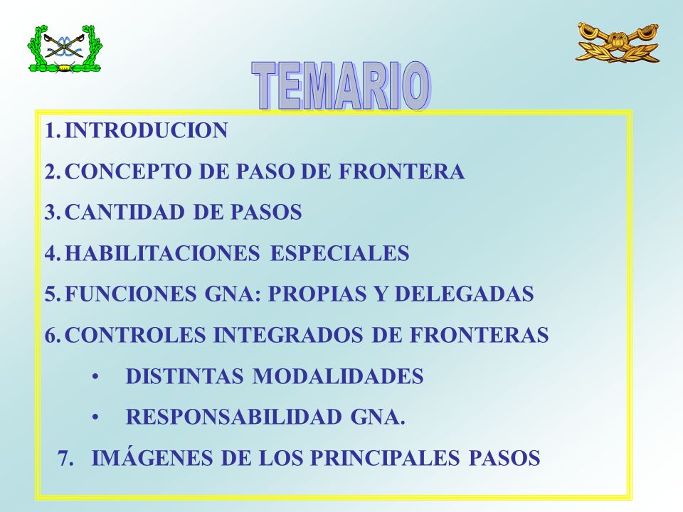 TEMARIO INTRODUCION CONCEPTO DE PASO DE FRONTERA CANTIDAD DE PASOS