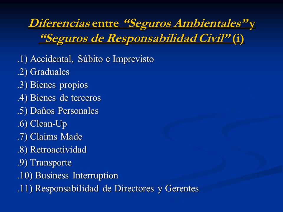 Diferencias entre Seguros Ambientales y Seguros de Responsabilidad Civil (i)