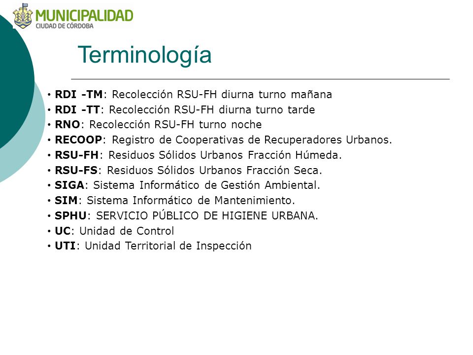 Terminología RDI -TM: Recolección RSU-FH diurna turno mañana