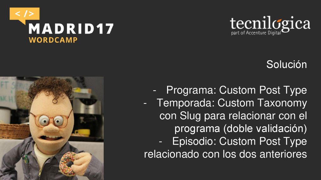 Solución Programa: Custom Post Type. Temporada: Custom Taxonomy con Slug para relacionar con el programa (doble validación)