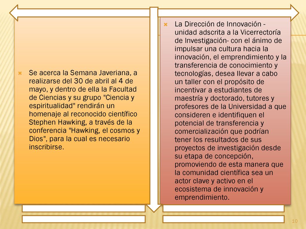 Se acerca la Semana Javeriana, a realizarse del 30 de abril al 4 de mayo, y dentro de ella la Facultad de Ciencias y su grupo Ciencia y espiritualidad rendirán un homenaje al reconocido científico Stephen Hawking, a través de la conferencia Hawking, el cosmos y Dios , para la cual es necesario inscribirse.