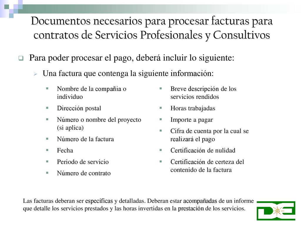 Documentos necesarios para procesar facturas para contratos de Servicios Profesionales y Consultivos