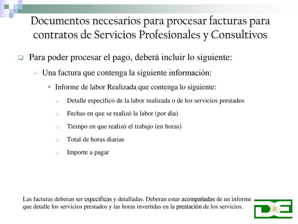 Documentos necesarios para procesar facturas para contratos de Servicios Profesionales y Consultivos