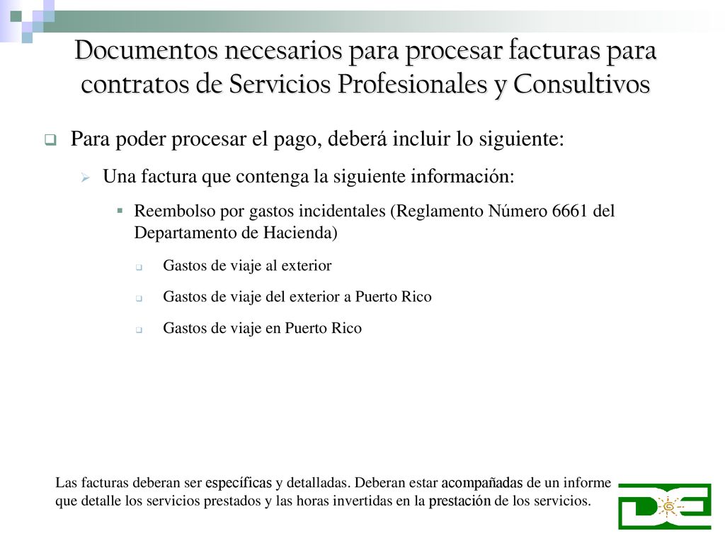 Documentos necesarios para procesar facturas para contratos de Servicios Profesionales y Consultivos