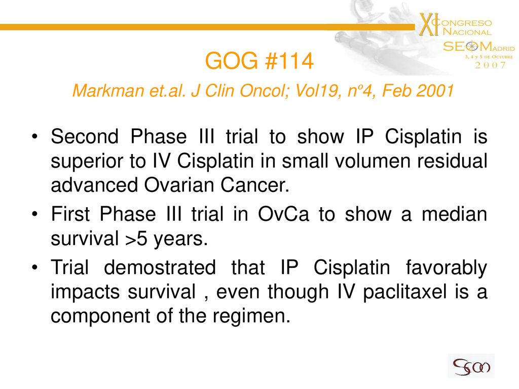 GOG #114 Markman et.al. J Clin Oncol; Vol19, nº4, Feb 2001