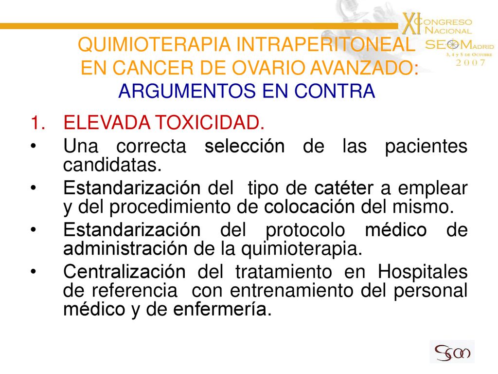 QUIMIOTERAPIA INTRAPERITONEAL EN CANCER DE OVARIO AVANZADO: ARGUMENTOS EN CONTRA