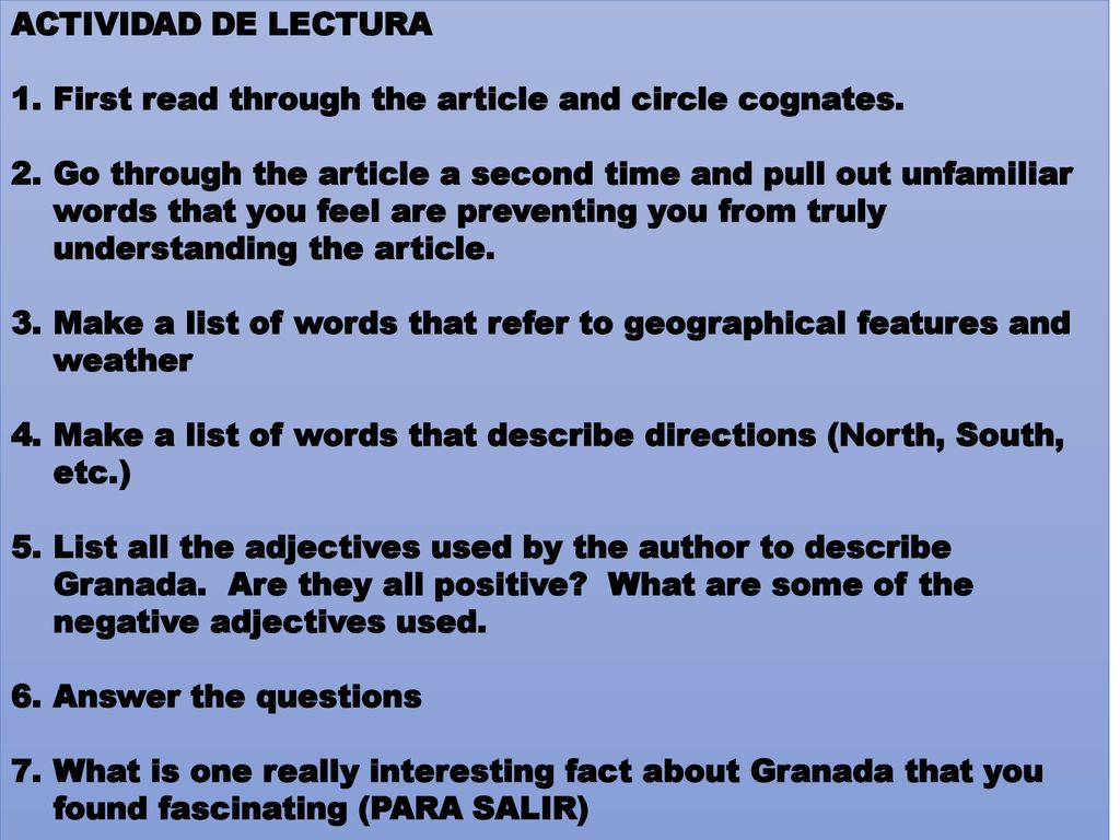 ACTIVIDAD DE LECTURA First read through the article and circle cognates.