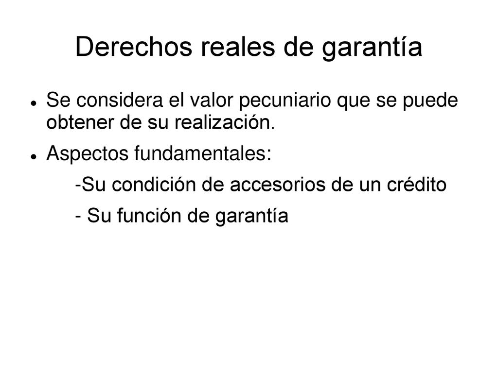 DERECHOS REALES DE GARANTÍA - ppt descargar