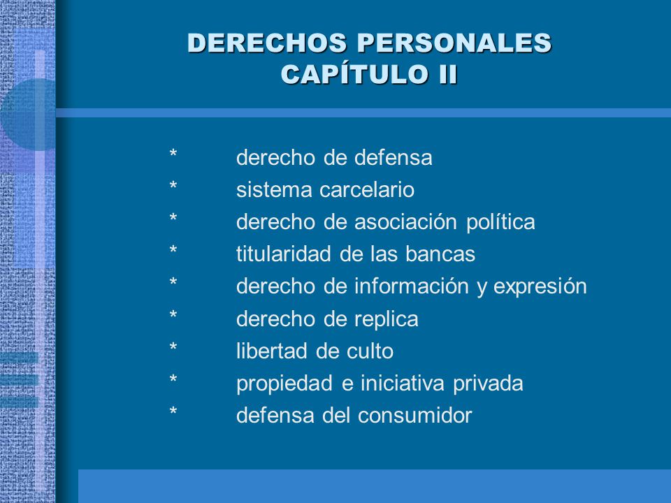 DERECHOS PERSONALES CAPÍTULO II