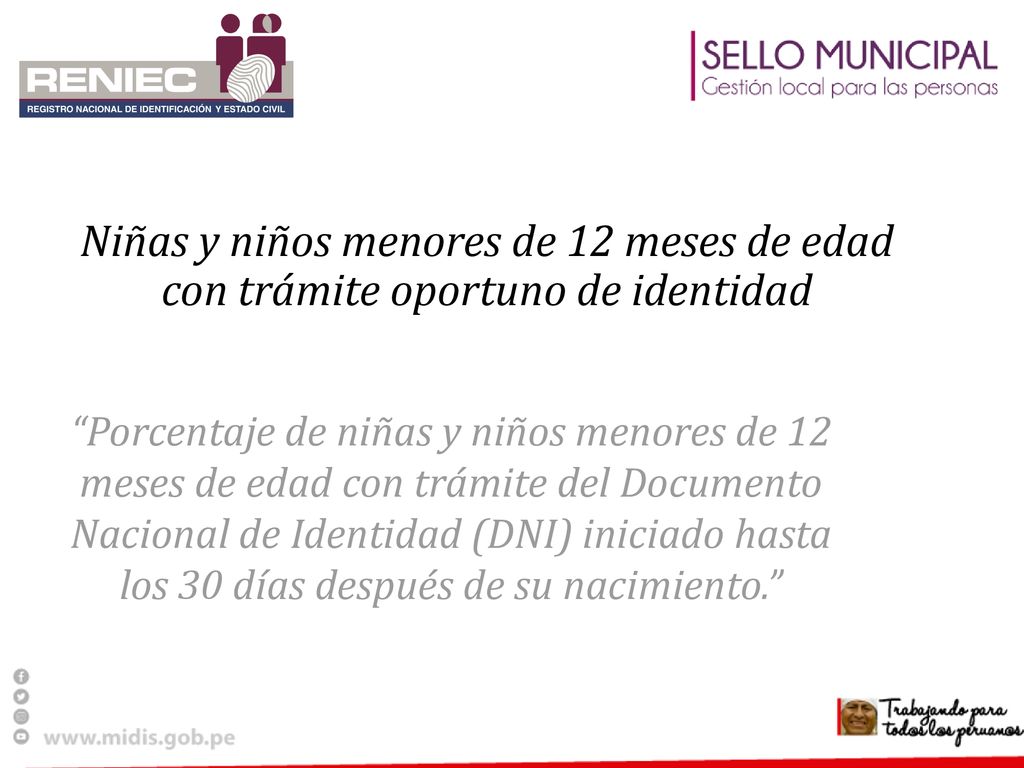 Niñas y niños menores de 12 meses de edad con trámite oportuno de identidad