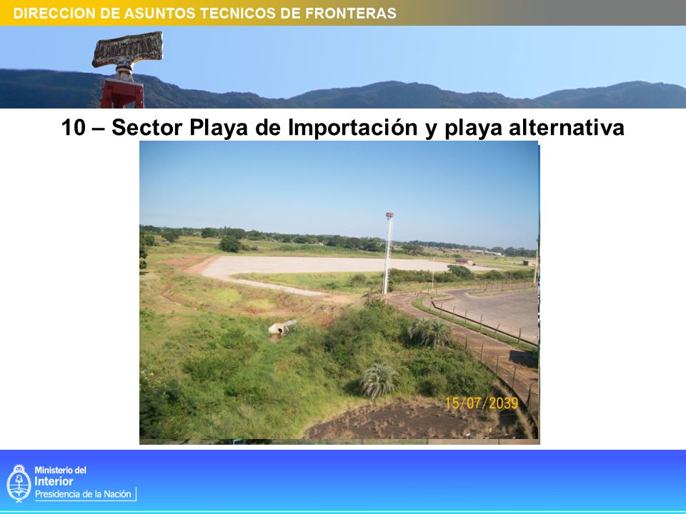 10 – Sector Playa de Importación y playa alternativa