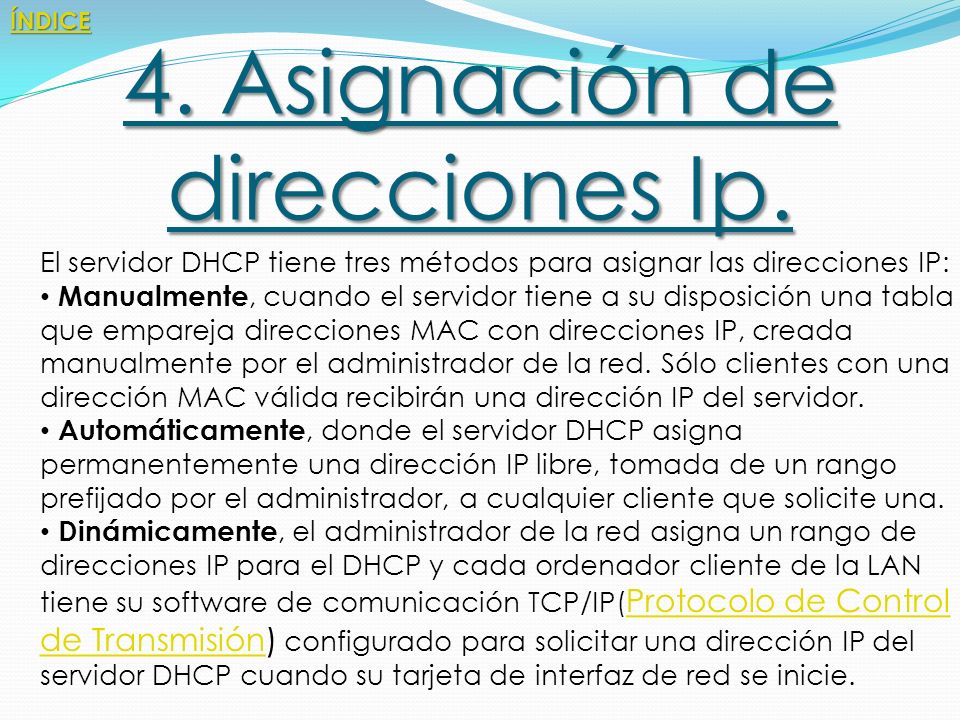 4. Asignación de direcciones Ip.