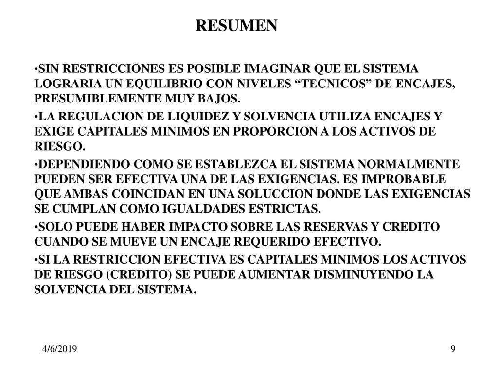 RESUMEN SIN RESTRICCIONES ES POSIBLE IMAGINAR QUE EL SISTEMA LOGRARIA UN EQUILIBRIO CON NIVELES TECNICOS DE ENCAJES, PRESUMIBLEMENTE MUY BAJOS.