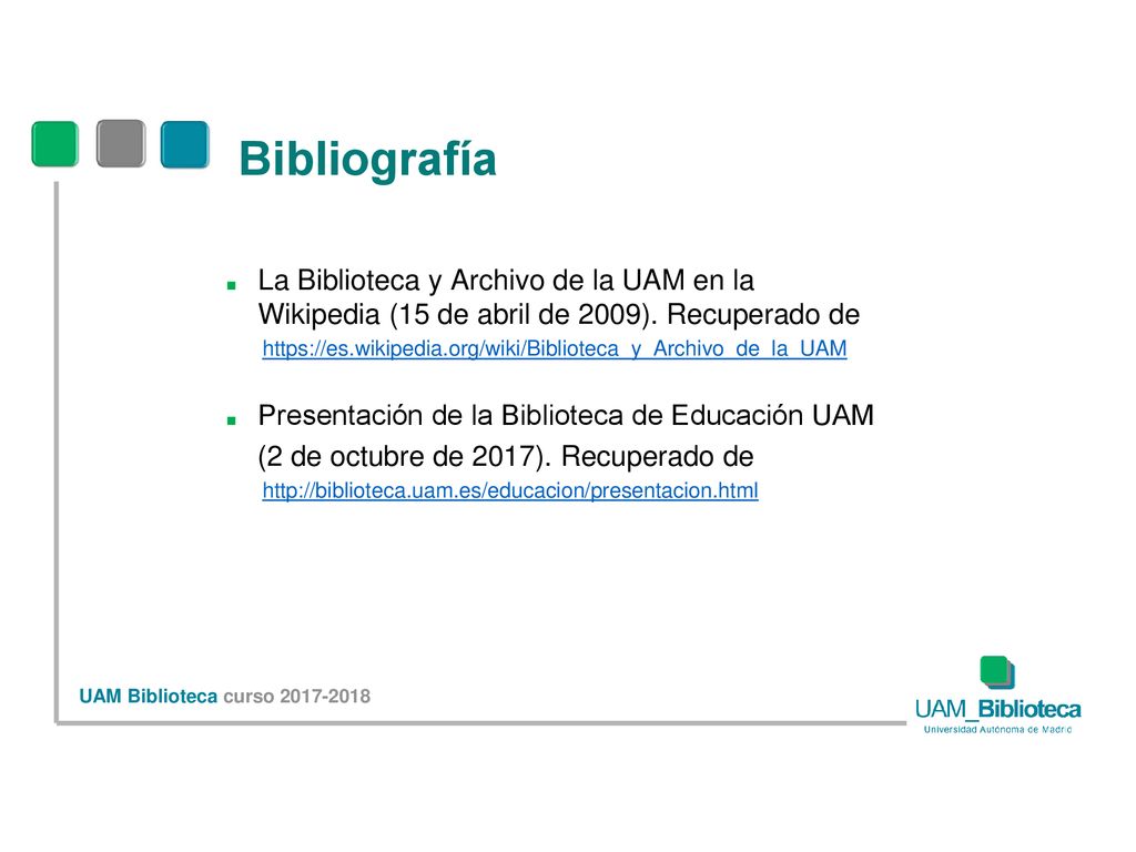 Bibliografía La Biblioteca y Archivo de la UAM en la Wikipedia (15 de abril de 2009). Recuperado de.