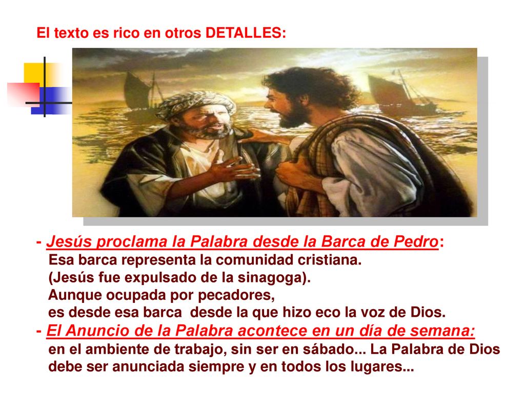 - Jesús proclama la Palabra desde la Barca de Pedro: