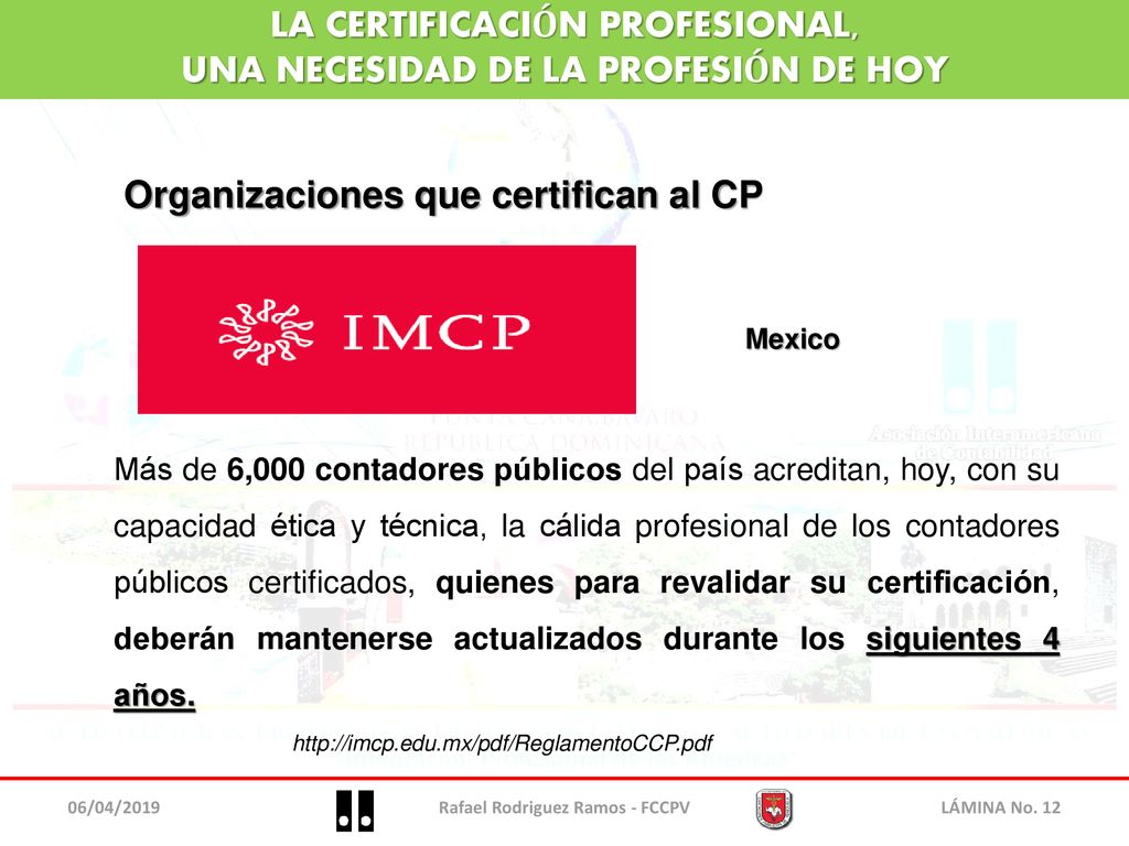 LA CERTIFICACIÓN PROFESIONAL, UNA NECESIDAD DE LA PROFESIÓN DE HOY