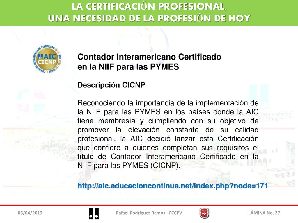 LA CERTIFICACIÓN PROFESIONAL, UNA NECESIDAD DE LA PROFESIÓN DE HOY
