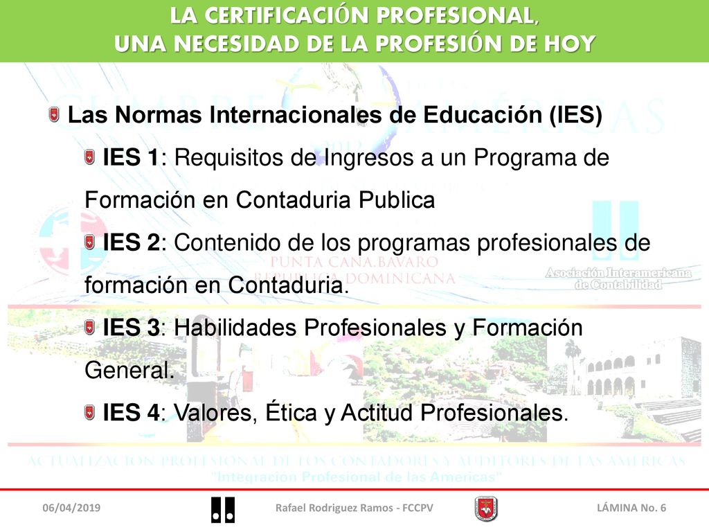 LA CERTIFICACIÓN PROFESIONAL, UNA NECESIDAD DE LA PROFESIÓN DE HOY