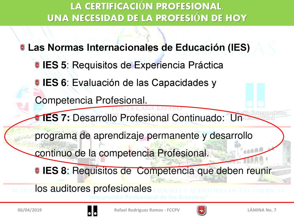 LA CERTIFICACIÓN PROFESIONAL, UNA NECESIDAD DE LA PROFESIÓN DE HOY