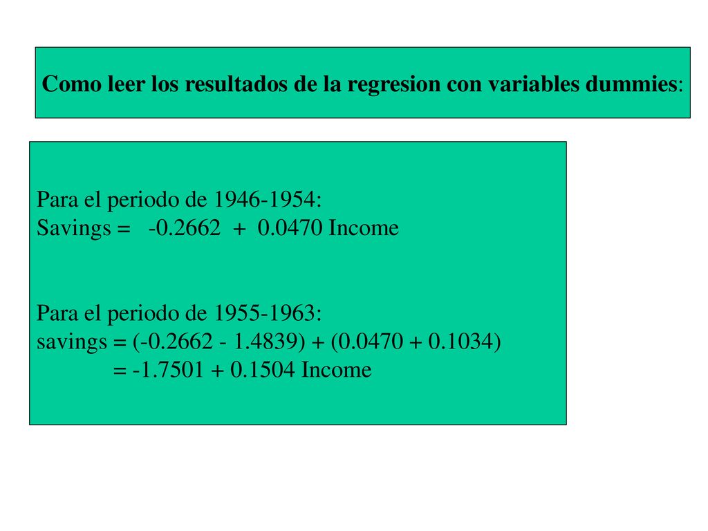 Como leer los resultados de la regresion con variables dummies:
