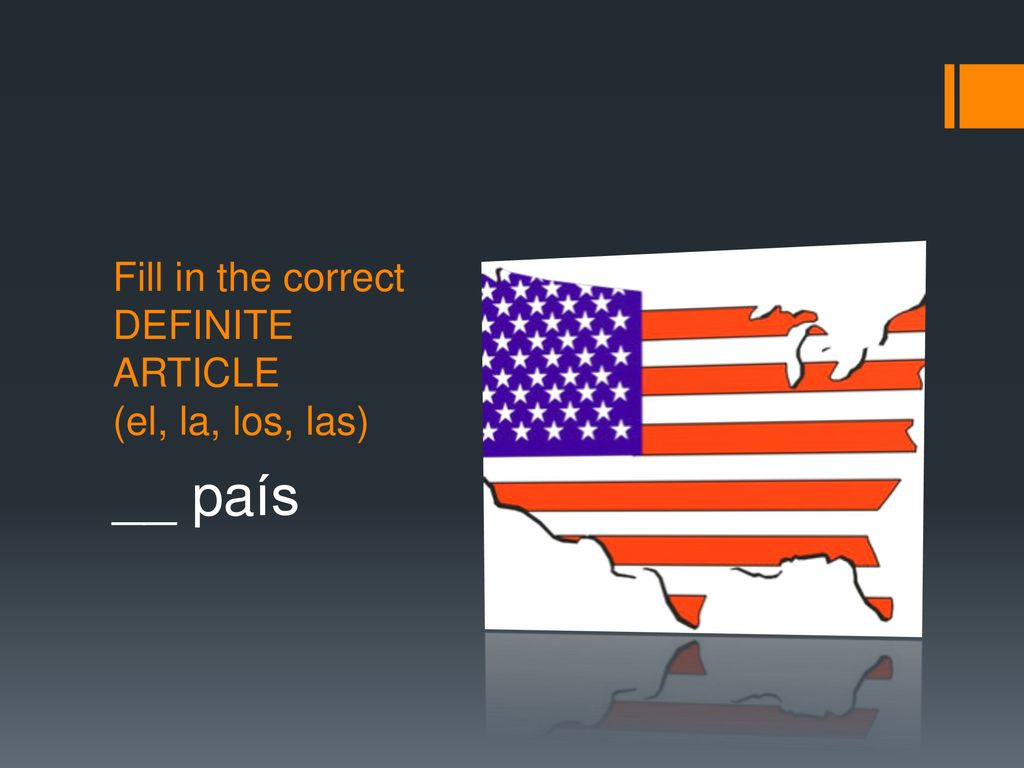 Fill in the correct DEFINITE ARTICLE (el, la, los, las)