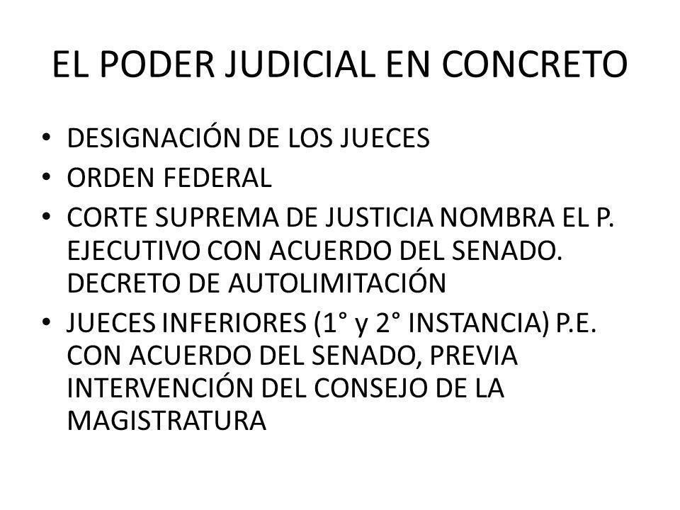 EL PODER JUDICIAL EN CONCRETO